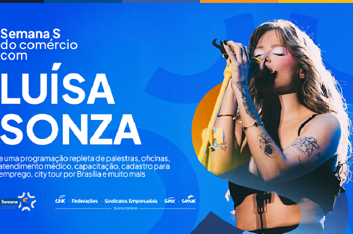 Semana S, com Luísa Sonza, é destaque cultural desta semana