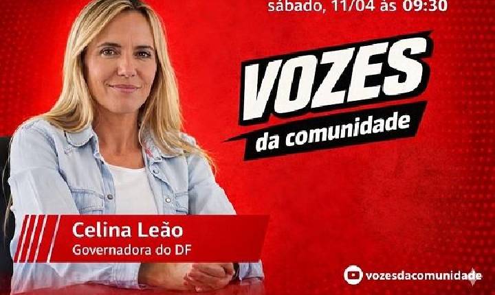 Vozes da Comunidade: Celina Leão encara o “Sabatinão do Povo” e abre diálogo direto com a população do DF