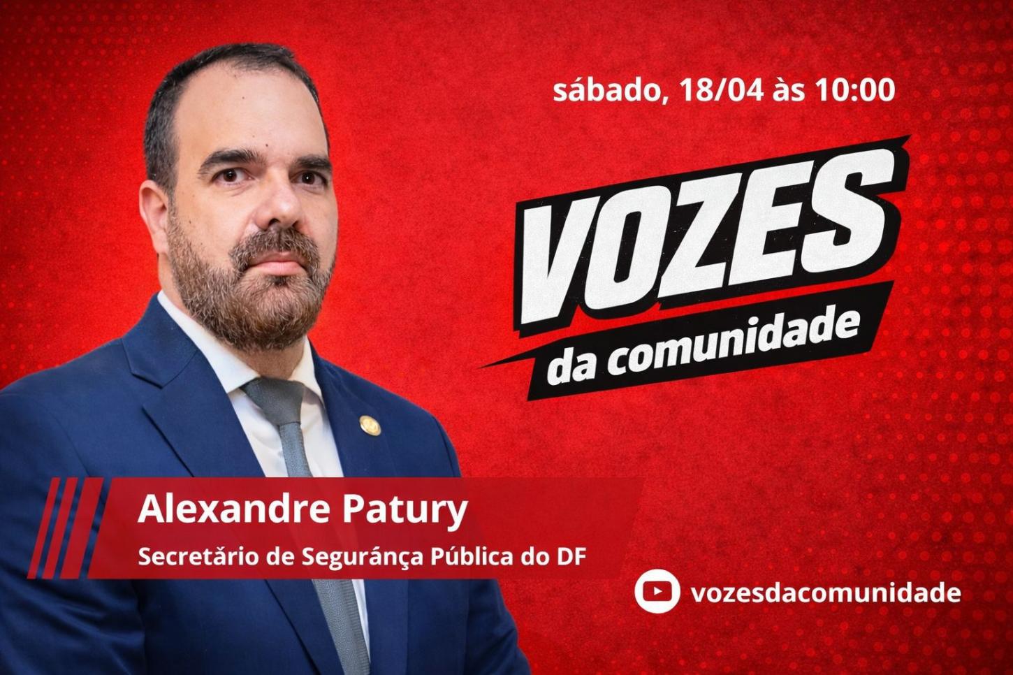 Vozes da Comunidade: Alexandre Patury participa do “Sabatinão do Povo” neste sábado