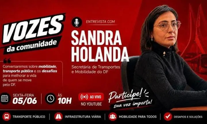 Sandra Holanda leva debate sobre mobilidade urbana ao Vozes da Comunidade nesta sexta-feira